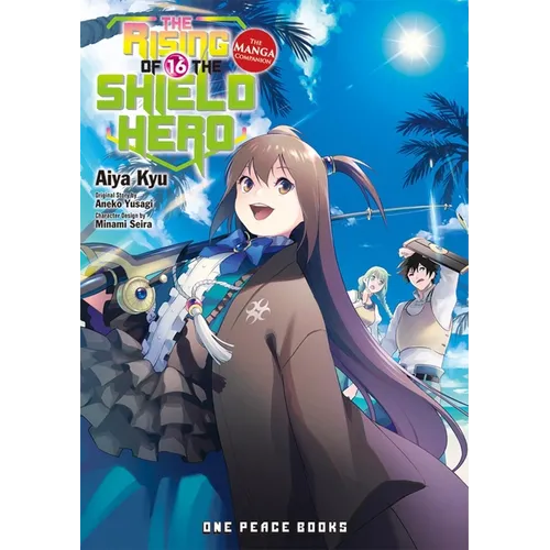 The Rising of the Shield Hero Volume 16: The Manga Companion - Paperback
