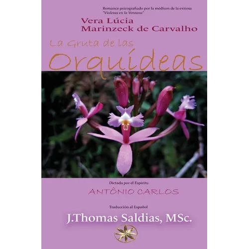 La Gruta de Las Orquídeas - Paperback