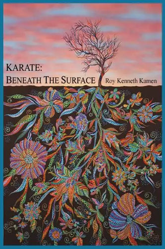 Karate - Beneath the Surface: Spiritual Content of Kata - Paperback