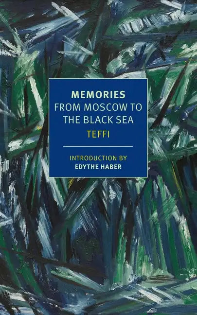 Memories: From Moscow to the Black Sea - Paperback