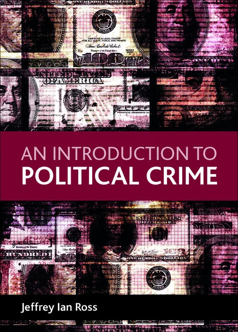 An Introduction to Political Crime - Paperback