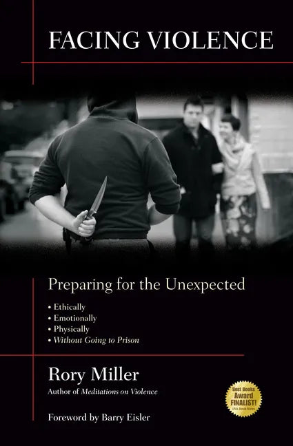 Facing Violence: Preparing for the Unexpected - Paperback