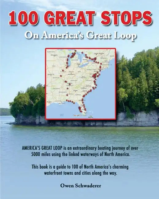 100 Great Stops on America's Great Loop - Paperback