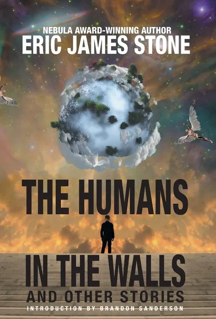 The Humans in the Walls: and Other Stories - Hardcover
