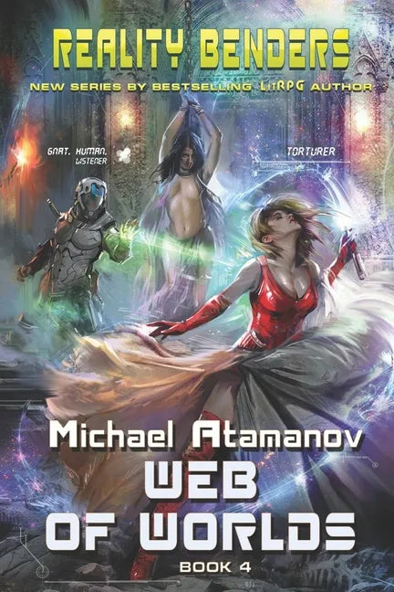 Web of Worlds (Reality Benders Book #4): LitRPG Series - Paperback