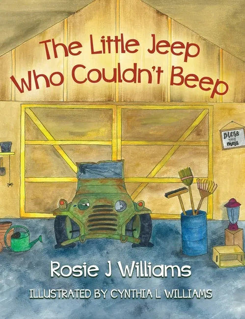The Little Jeep Who Couldn't Beep - Hardcover