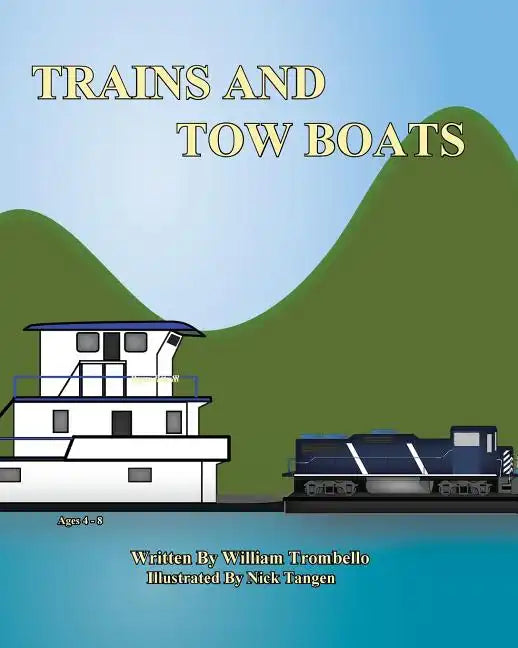 Trains and Tow Boats - Paperback