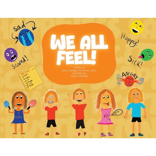 We All Feel! - Paperback
