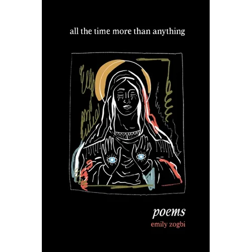 all the time more than anything - Paperback