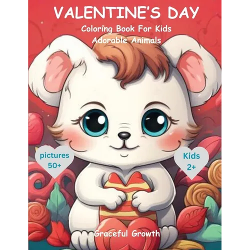 VALENTINE's DAY Coloring Book for Kids - Paperback
