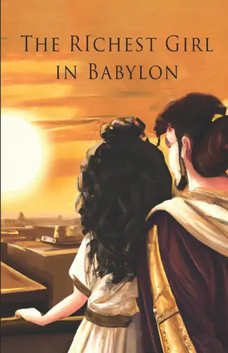 The Richest Girl in Babylon - Paperback