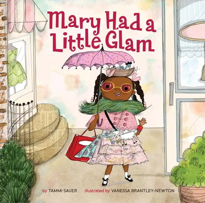 Mary Had a Little Glam - Hardcover