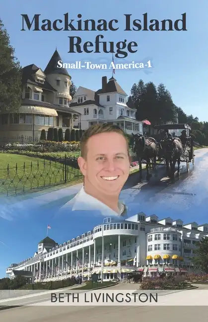 Mackinac Island Refuge - Paperback