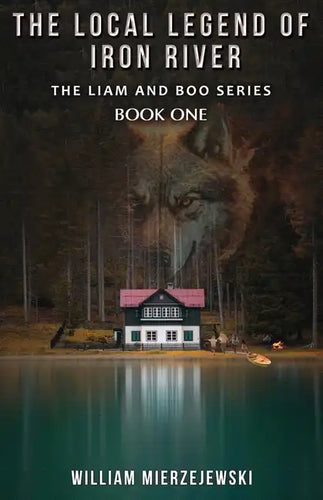 The Local Legend of Iron River - Paperback