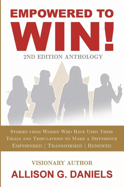 Empowered to Win, 2nd Edition Anthology - Paperback