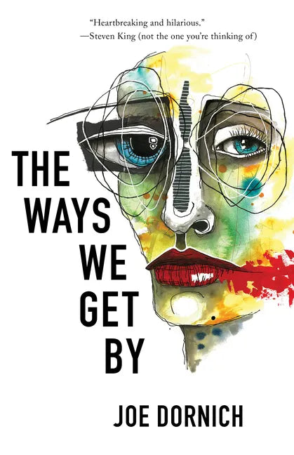 The Ways We Get By - Paperback