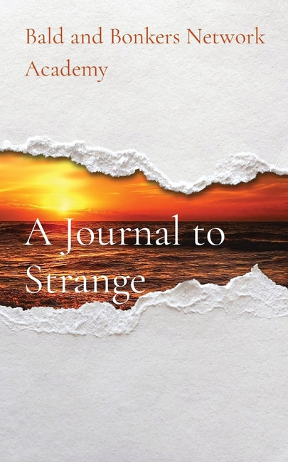 A Journal to Strange - Paperback