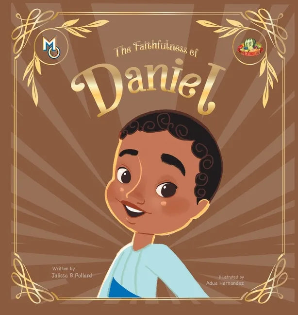The Faithfulness of Daniel - Hardcover