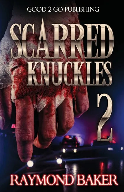 Scarred Knuckles 2 - Paperback