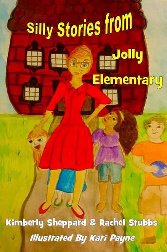 Silly Stories from Jolly Elementary - Paperback