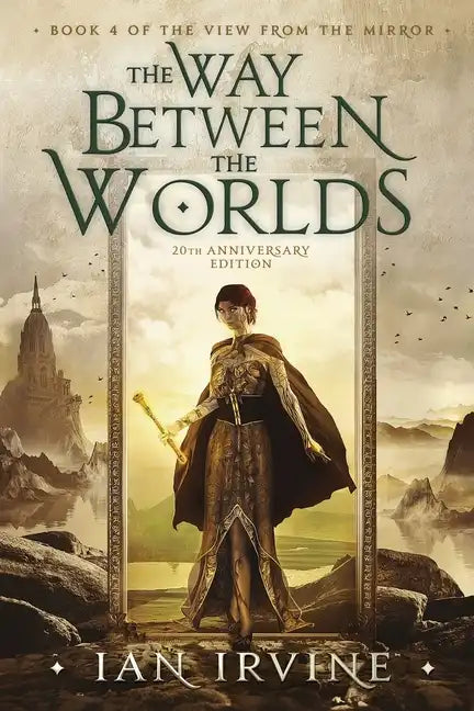 The Way Between the Worlds - Paperback