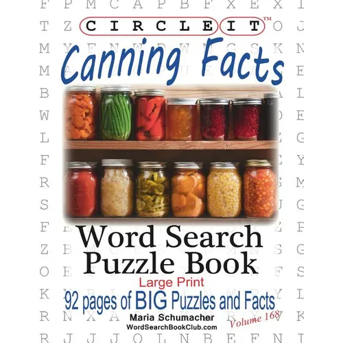 Circle It, Canning Facts, Word Search, Puzzle Book - Paperback