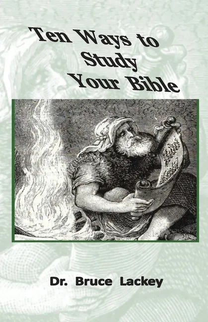 Ten Ways To Study Your Bible - Paperback