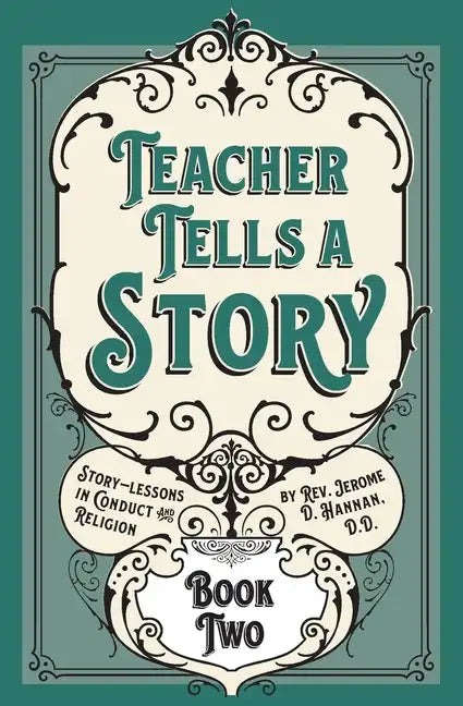 Teacher Tells a Story: Book Two - Paperback