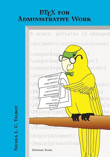 LaTeX for Administrative Work - Paperback