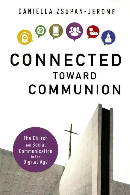 Connected Toward Communion - Paperback