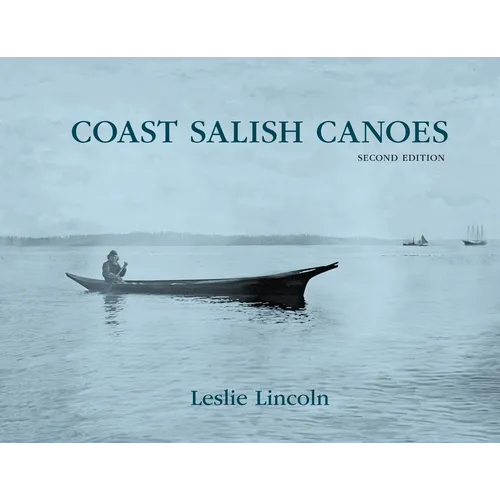 Coast Salish Canoes - Paperback