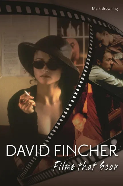 David Fincher: Films That Scar - Hardcover