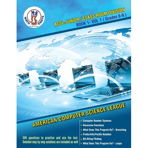 ACSL - Junior/Class Room Divisions - Book 1-Vol-1: American Computer Science League - Paperback