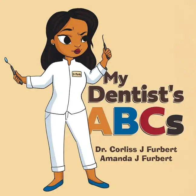 My Dentist's ABCs - Paperback