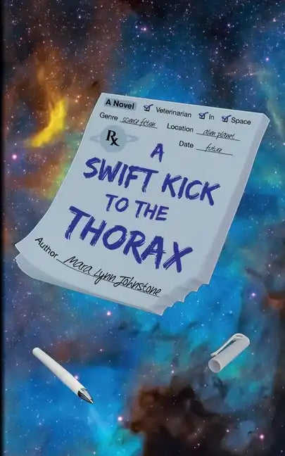 A Swift Kick to the Thorax - Paperback