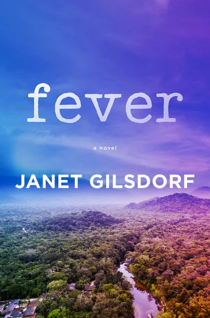 Fever - Hardcover