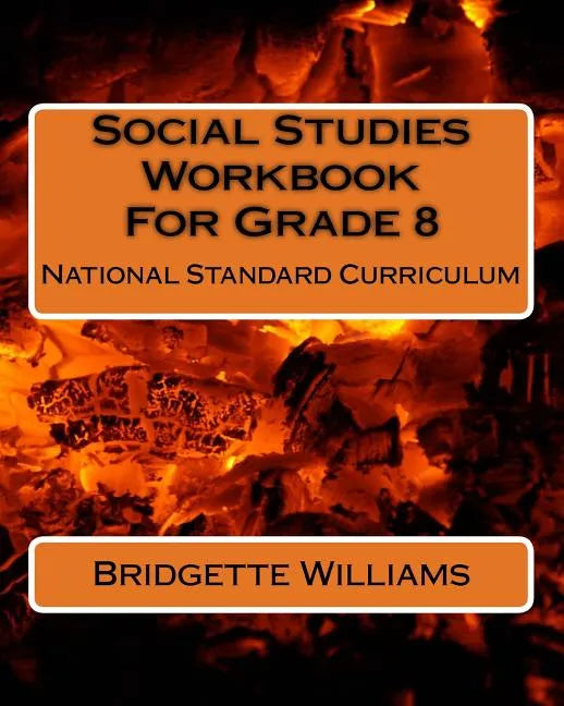 Social Studies Workbook For Grade 8: National Standard Curriculum - Paperback