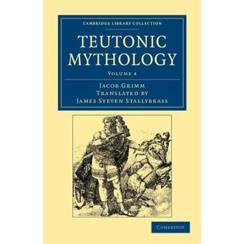 Teutonic Mythology - Volume 4 - Paperback
