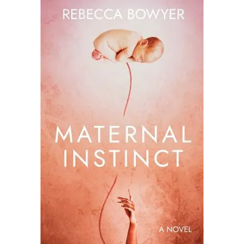 Maternal Instinct - Paperback