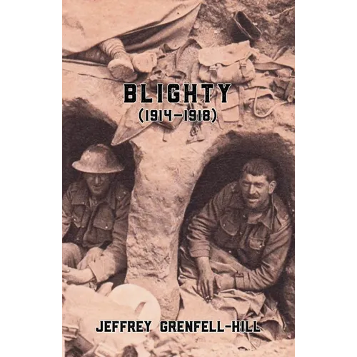 Blighty (1914-1918) - Paperback