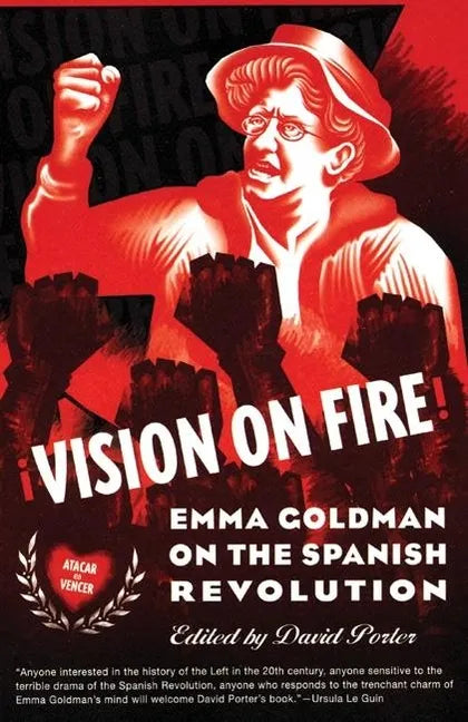 Vision on Fire: Emma Goldman on the Spanish Revolution - Paperback