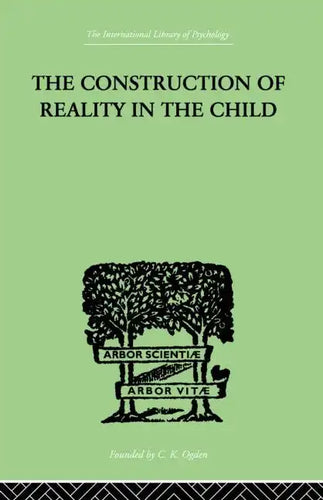 The Construction Of Reality In The Child - Paperback