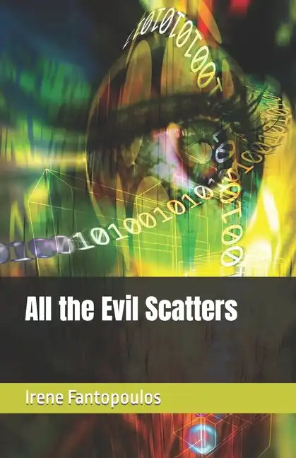 All the Evil Scatters - Paperback