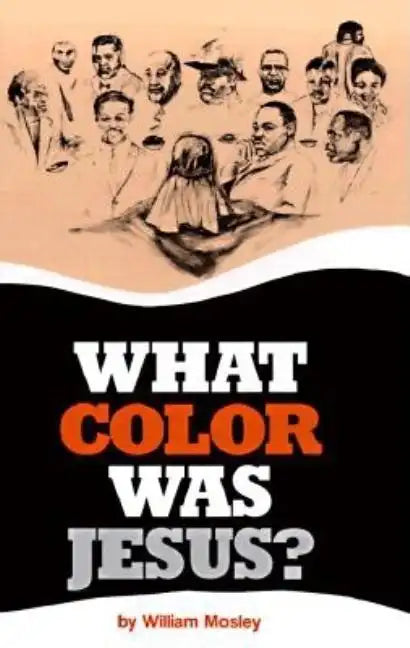 What Color Was Jesus? - Paperback