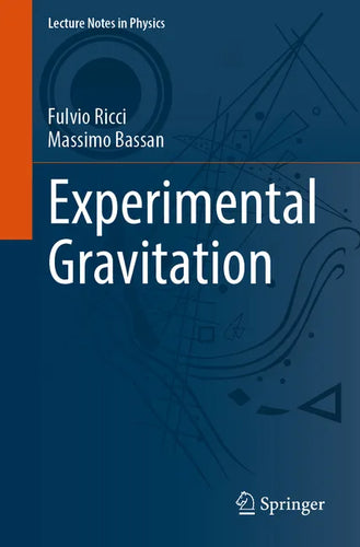 Experimental Gravitation - Paperback