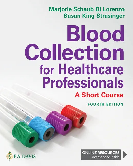 Blood Collection for Healthcare Professionals: A Short Course - Paperback