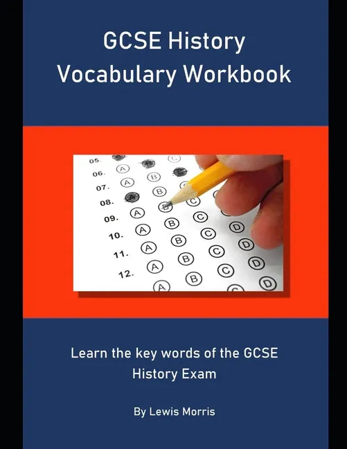 GCSE History Vocabulary Workbook: Learn the key words of the GCSE History Exam - Paperback