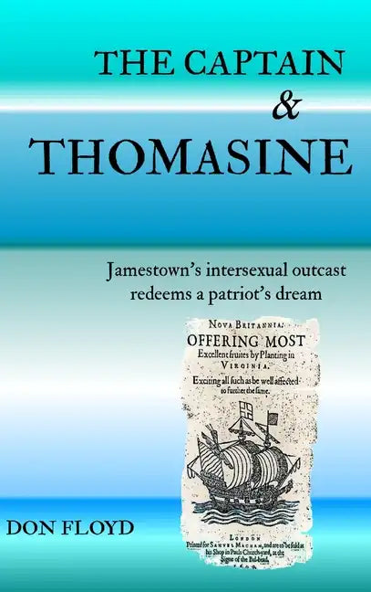 The Captain and Thomasine - Hardcover