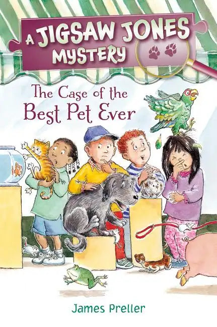Jigsaw Jones: The Case of the Best Pet Ever - Paperback