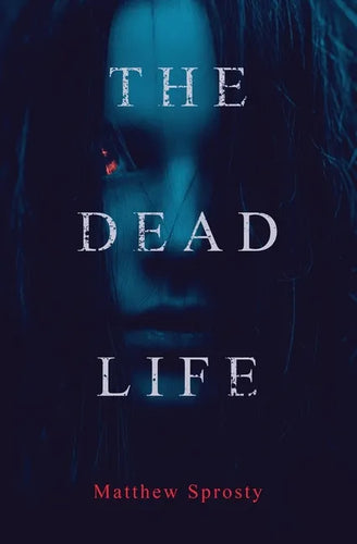 The Dead Life - Paperback